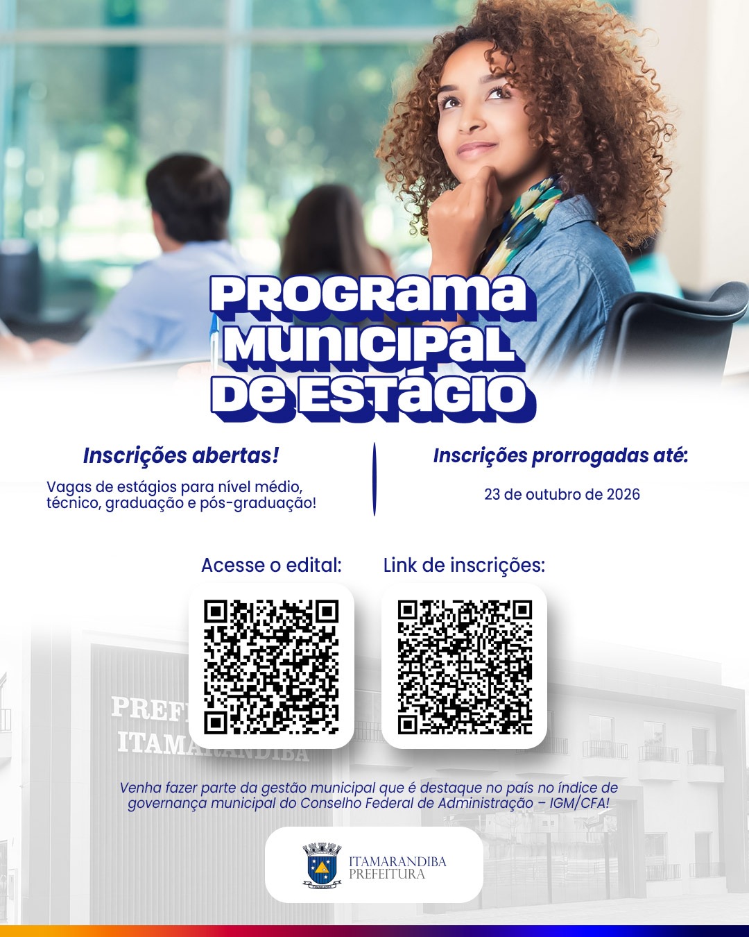 Prefeitura de Itamarandiba prorroga inscrições para seleção de 65 vagas de estágio